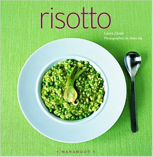 Risottos, by Laura Zavan