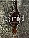 Miel (le): Un Livre Gourmand by 