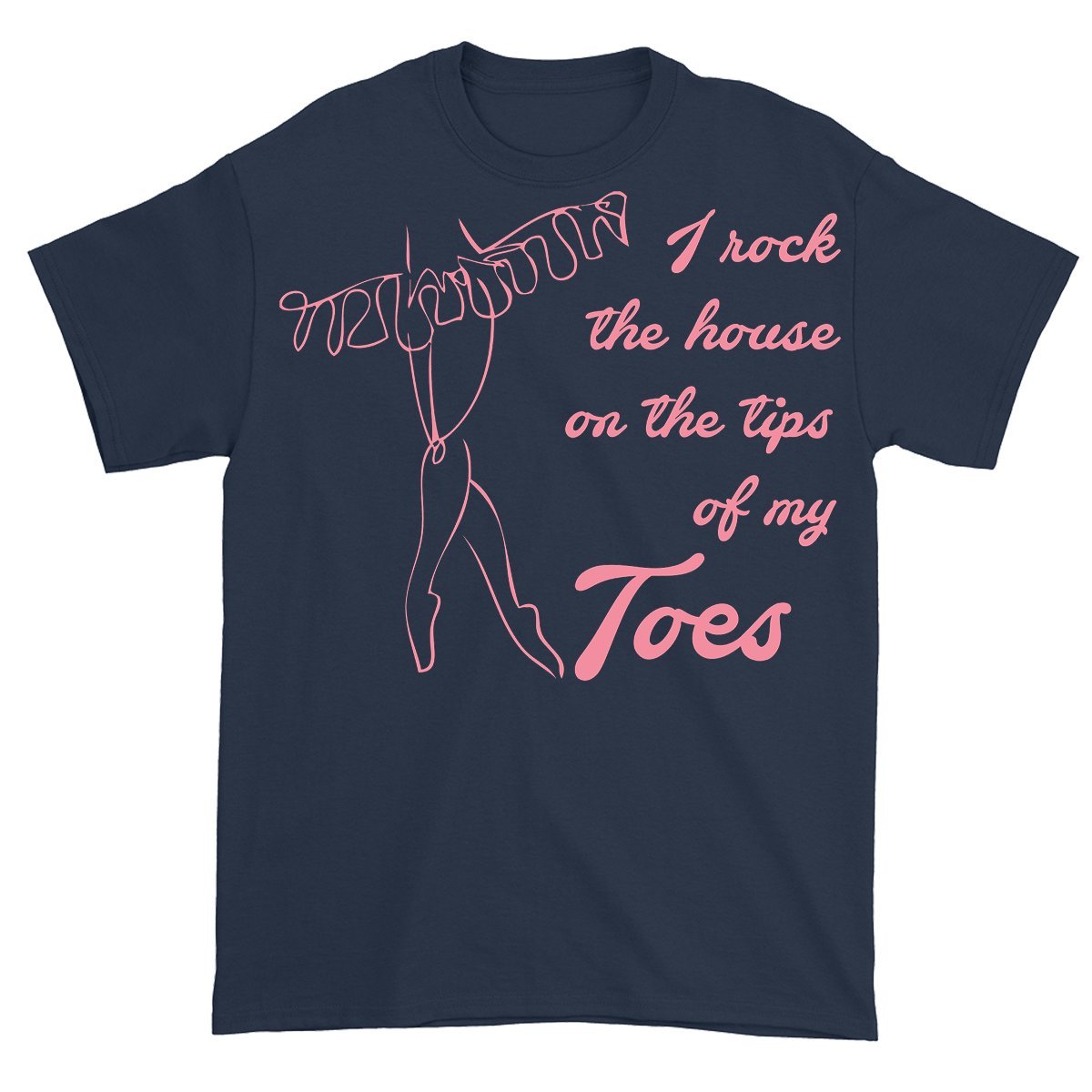 Dance Recital Ballet Ballet Dancer I Rock The House T Shirt 7434 Kitilan