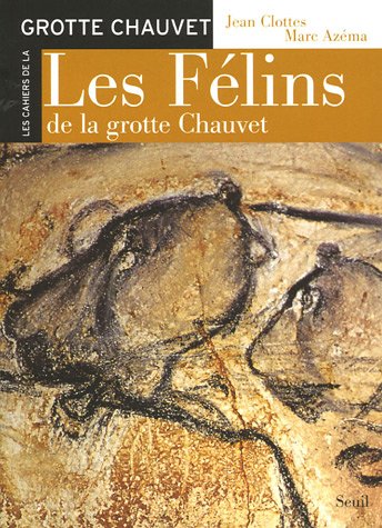 Les  félins de la grotte Chauvet