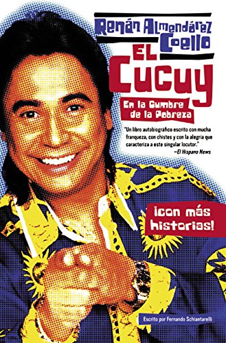 El Cucuy: En la Cumbre de la Pobreza (Spanish Edition) by Renan Almendarez Coello