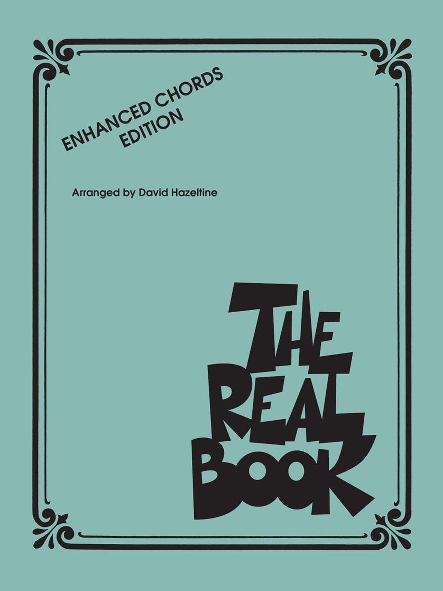 The Real Book - Enhanced Chords Edition