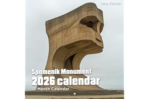 Spomenik Monument 2026 Calendar: Brutalist beauty and forgotten symbolism across Balkan landscapes