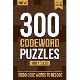300 Codeword Puzzles for Adults: 15000 Code Words to Decode | Big Code Cracker Puzzle Book with Full Solutions | Brain Teaser Gift for Adults