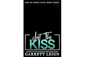 Just This Kiss (Men Of Porth Luck Book 3)