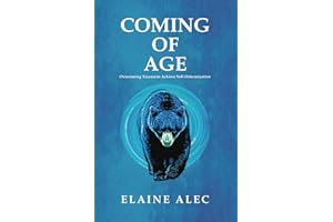 Coming of Age: Overcoming Trauma to Achieve Self-Determination