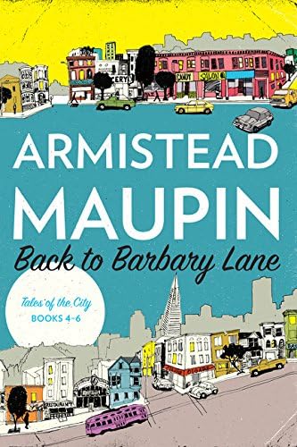 Back to Barbary Lane: "Tales of the City" Books 4-6 (Tales of the City Omnibus Book 2)