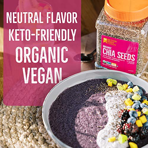 BETTERBODY FOODS ORGANIC CHIA SEEDS, NON-GMO, GREAT TASTE, 2 POUND