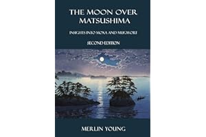 The Moon over Matsushima: Insights into Moxa and Mugwort