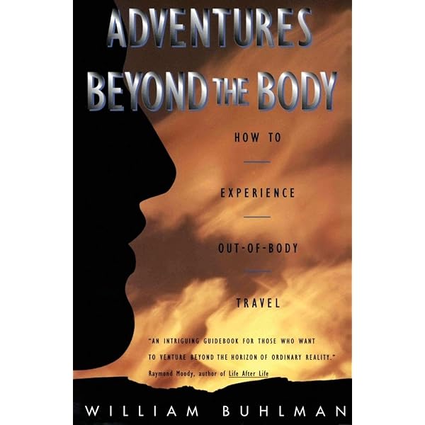 Out-of-Body Experiences: How to Have Them and What to Expect