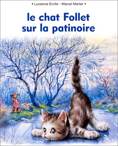 Le  chat Follet sur la patinoire