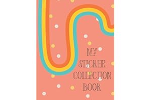 My Sticker Collection Book: Organize Your Favorite Stickers By Category | Collecting Album for Boys and Girls