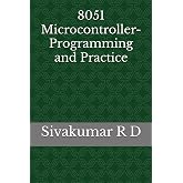 8051 Microcontroller- Programming and Practice