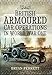 British Armoured Car Operations in World War I by