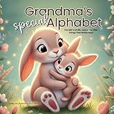 Grandma Book to Grandchild Grandson Granddaughter or Grandkids | Meaningful Gift from Grandmother to New Baby | Keepsake for Newborn & Toddler | ABC ... Day Easter Birthday Baby Shower & Christmas