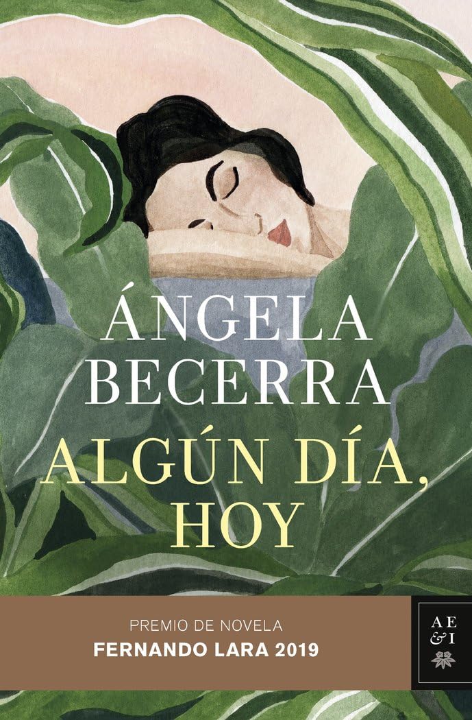 Portada de Algún día, hoy: Premio de Novela Fernando Lara 2019 (Autores Españoles e Iberoamericanos)