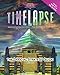 Timelapse: The Official Strategy Guide (Secrets of the Games Series) by 