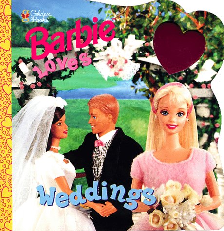 Barbie Loves Weddings (Look-Look) (A Golden Book) (Barbie)