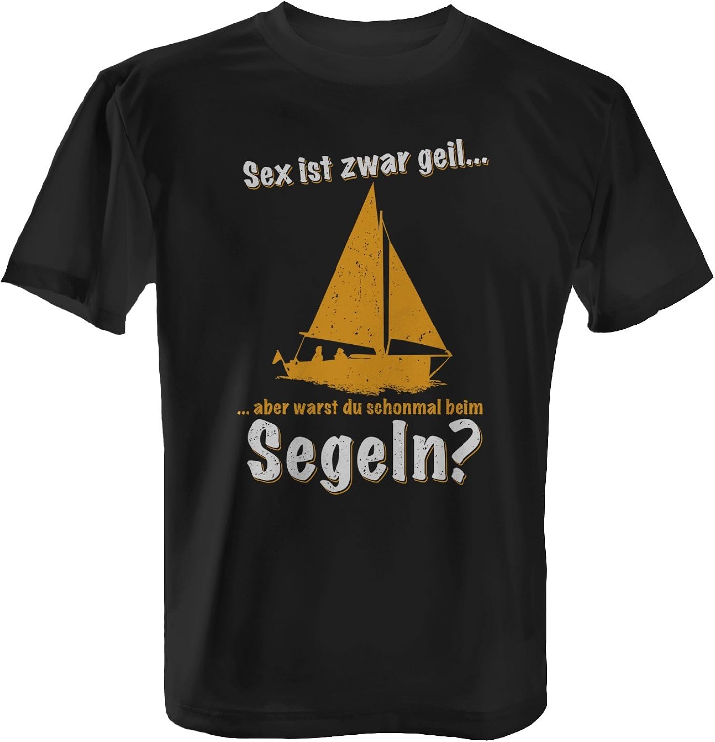 Fashionalarm Herren TShirt Sex ist zwar geil Segeln Fun Shirt