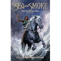 Amazon.com: Of Sea and Smoke (Volume 2) (The Fireborn Epic