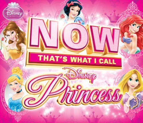 #47 — Now That's What I Call Disney Princess