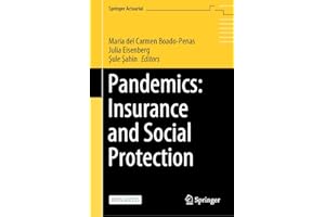 Pandemics: Insurance and Social Protection (Springer Actuarial)