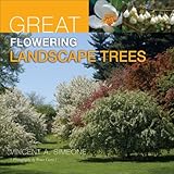 Great Flowering Landscape Trees by 