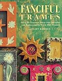Fanciful Frames by