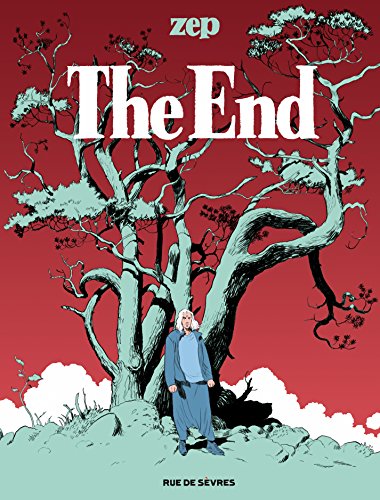 the end (BD ADO-ADULTES) by Zep