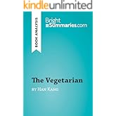The Vegetarian by Han Kang (Book Analysis): Detailed Summary, Analysis and Reading Guide (BrightSummaries.com)