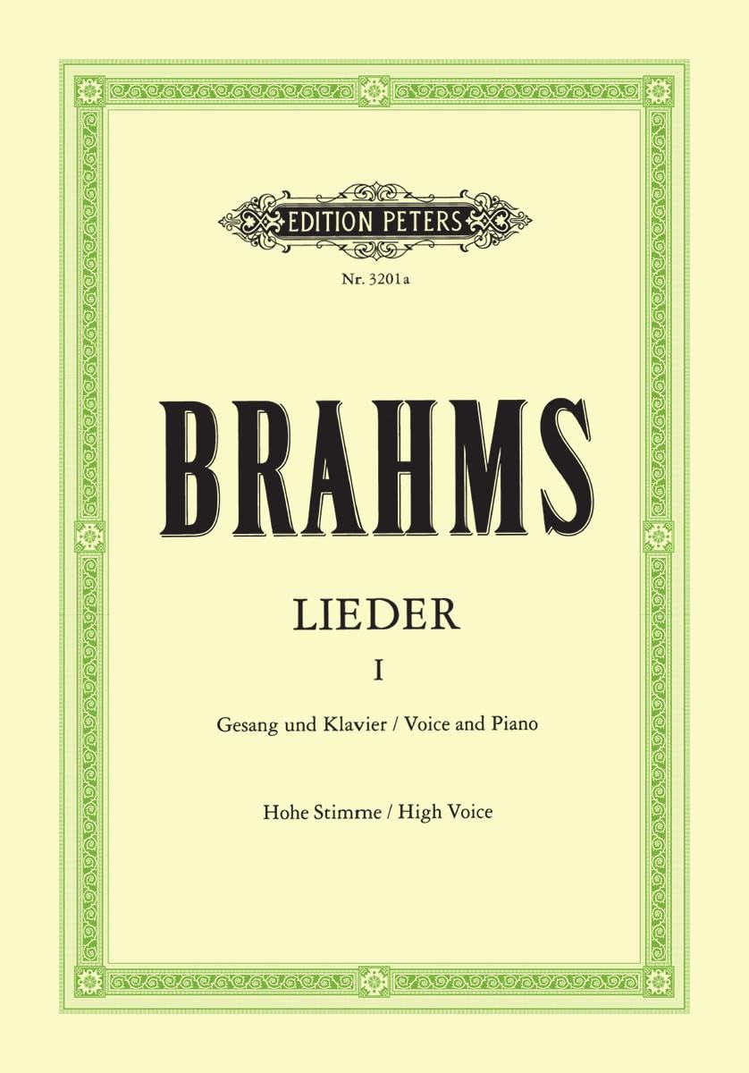 Brahms: Complete Songs Vol. 1: High Voice and Piano (EP3201A): Gesang und Klavier / Voice and Piano.Hohe Stimme / High Voice