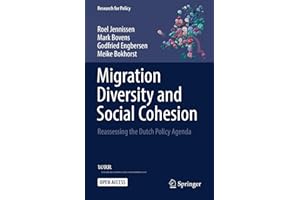 Migration Diversity and Social Cohesion: Reassessing the Dutch Policy Agenda (Research for Policy)