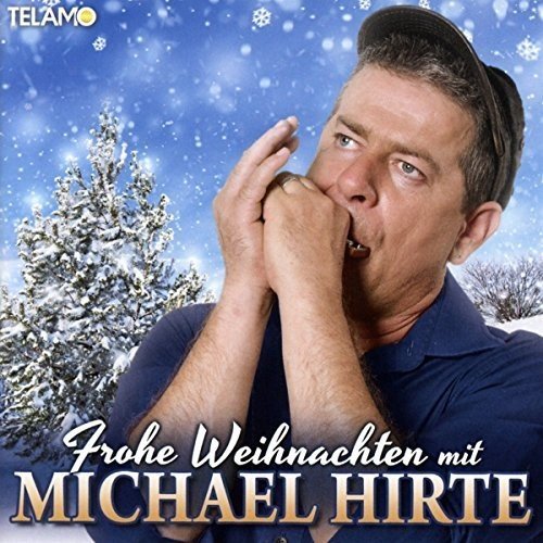 Michael Hirte - Frohe Weihnachten - Zortam Music