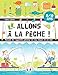 Allons à la pêche ! Manuel de l'apprenti pêcheur en eau douce et en mer (Jeunesse Vagnon) (French by