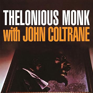 Thelonious Monk With John Coltrane Thelonious Monk Amazon De Musik