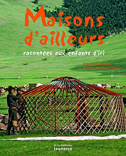 maisons d'ailleurs racontées aux enfants by (Hardcover)