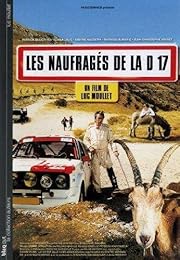 Les Naufragés De La D 17