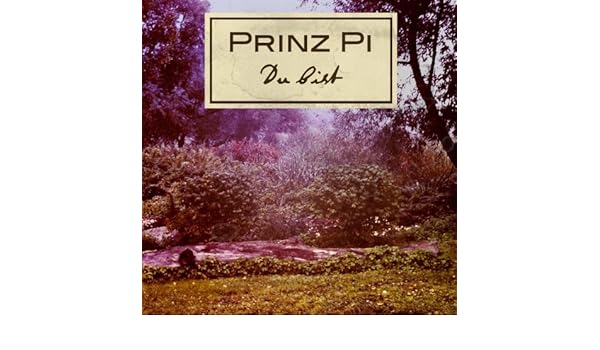 Download Du bist prinz pi Free HD Du Bist Prinz Pi