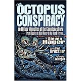 The Octopus Conspiracy: And Other Vignettes of the Counterculture―From Hippies to High Times to Hip-Hop & Beyond . . .