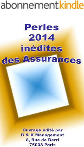 Download Les Perles 2014 des Assurances (inédites) PDF
