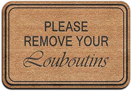 Please Remove Your Louboutins Cool 15.7 X 23.6 In Absorbent Non Slip Floor Rug Door Mat