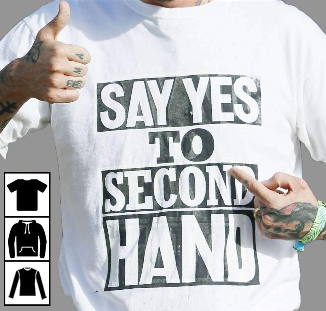 Say Yes To Second Hand T Shirt Birthday Gift Shirt Gift Shirt Teevimy