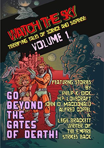Watch The Sky: The Most Terrifying Tales of Science and Suspense!