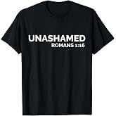 Christian | Romans Unashamed | Jesus Cross T-Shirt