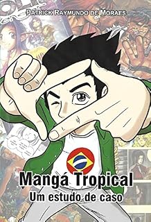 Livro Mangá Tropical: Um estudo de caso!
