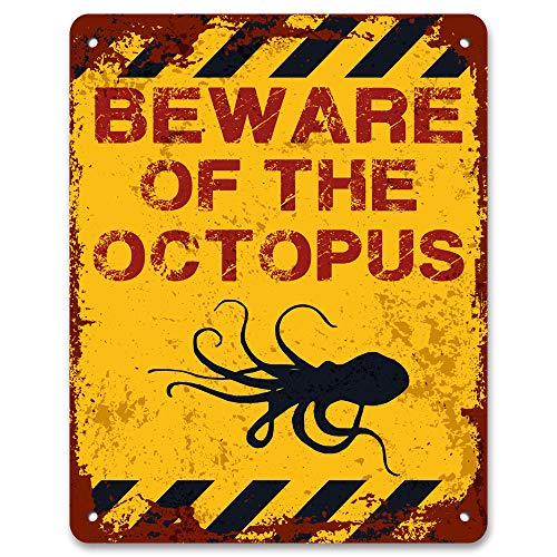 Beware of The Octopus | Funny Vintage Metal Warning Sign