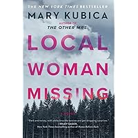 Local Woman Missing: A Novel of Domestic Suspense