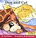 Dog and Cat (My First Reader)