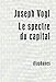Le spectre du capital by