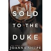 Sold to the Duke: A Victorian Novella